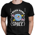 CAMISETA / SUDADERA I NEED SOME SPACE